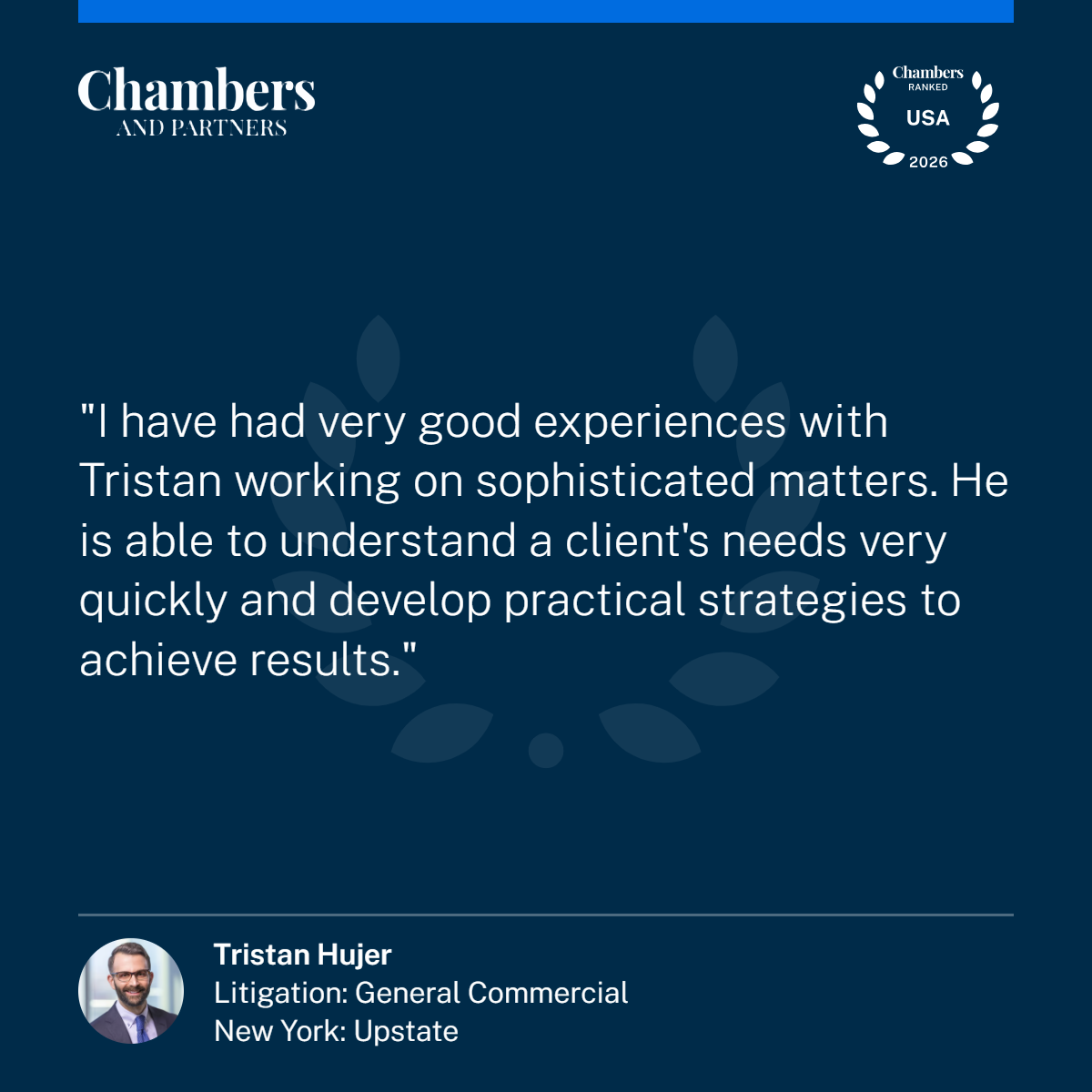 Chambers USA 2026 Quote, Tristan Hujer