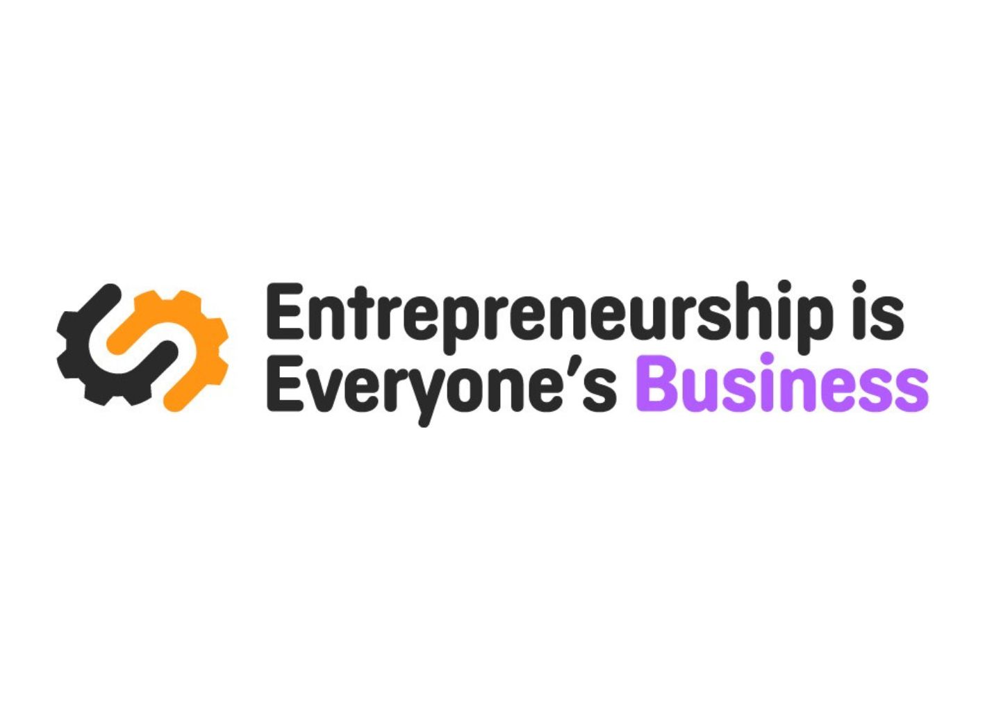 Entrepreneurship is Everyone's Business